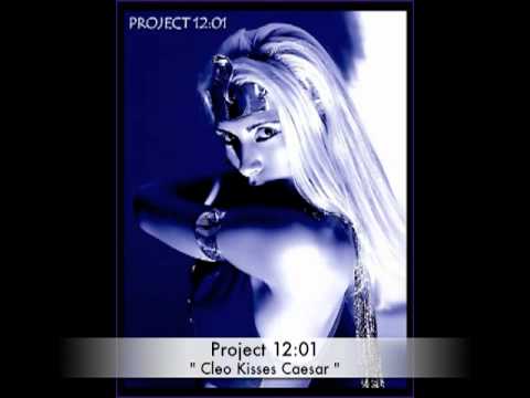 Project 12:01 - Cleo Kisses Caesar