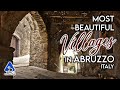 Best Villages To Visit In Abruzzo Italy 4K Travel Guide