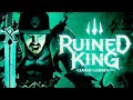 JUEGO RUINED KING EN SU ESTRENO RUINED KING 1