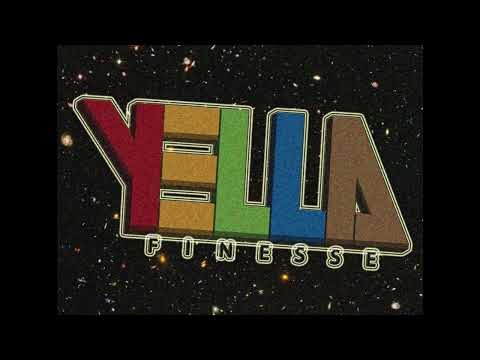 Yella Finesse & Pardon My French - The Way You Are