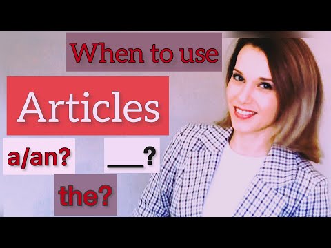 Articles A/An,The,Zero Article/English Grammar/When to use articles/When to use No Article/Definite