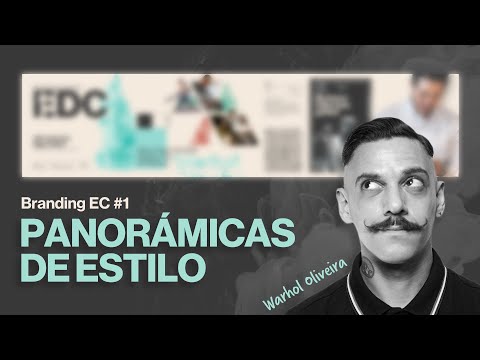 PANORAMICA DE ESTILO - DISEÑO DE MARCA PASO A PASO