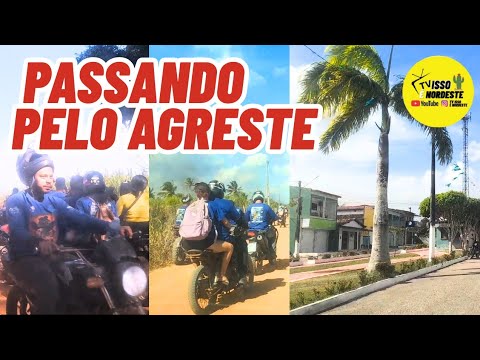 PASSANDO PELA CIDADE AGRESTE ENCONTRAMOS MOTOQUEIROS REALIZANDO TRILHAS 