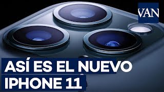Apple perfecciona las cámaras y la potencia en los nuevos iPhone11