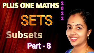 SETS  SUBSETS  PART 8  PLUS ONE MATHS CHAPTER 1  K