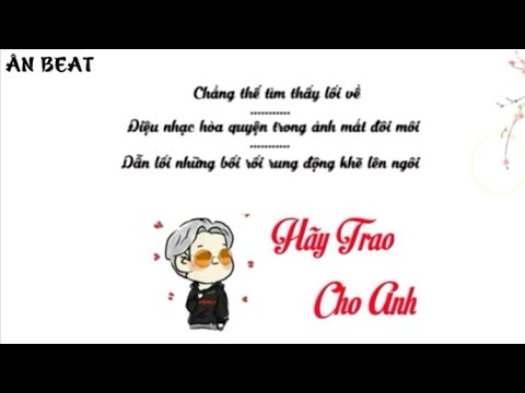 [ Lyrics ] Hãy Trao Cho Anh ft. Snoop Dogg - Sơn Tùng MTP | ÂN BEAT