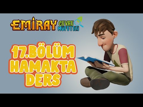 Emiray Çevre Müfettişi - 17. Bölüm - Hamakta Ders