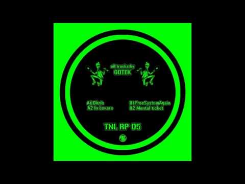 Gotek - Mental Tickets