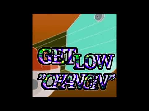 GetLow Baby4 - Changin