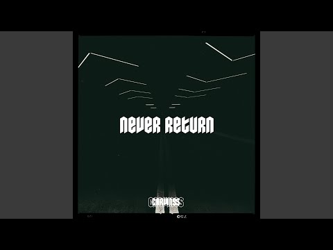 Never Return (Instrumental Version)