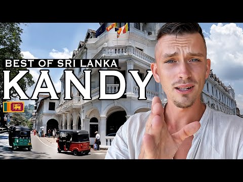Travel to Kandy! How is Central Sri Lanka? (Watch before coming!)