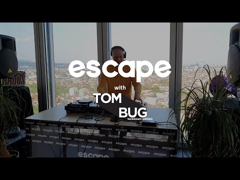 TOM BUG @ Sky Office, Zagreb for ESCAPE SESSIONS - lockdown edition