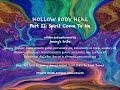 jenny's tribe film "Hollow Body Heal Part II: Spirit Come To Me"