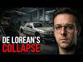 DeLorean's Collapse: The Scandal That Destroyed an Icon