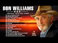 Don Williams Greatest Hits Collection Full Album HQ Don Williams Playlist Country Songs
