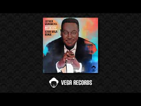 Thumbnail for Luther Vandross - My Body (Louie Vega EOL Mix) by Magic!, L.A.B., Luther Vandross, Nico, Cher, Lisa Fischer