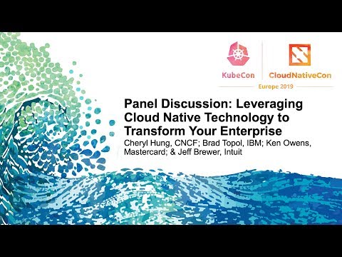 Panel Discussion: Leveraging Cloud Native Technology to Transform Your Enterprise Video