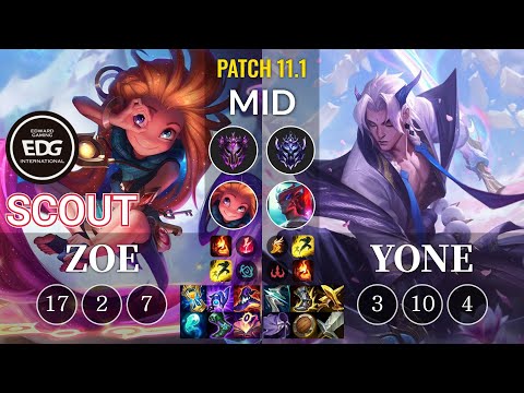 EDG Scout Zoe vs Yone Mid - KR Patch 11.1