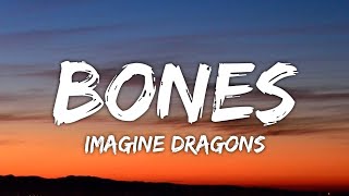 Imagine Dragons - Bones