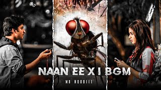 Naan 🪰 Ee X I 😩 Bgm  Whatsapp Status  💙�