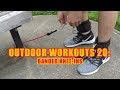 Outdoor Workouts 20: Banded Knee-ins