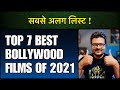 Top 7 Best Bollywood Movies of 2021