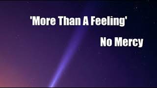 'More Than A Feeling' (No Mercy Cover)