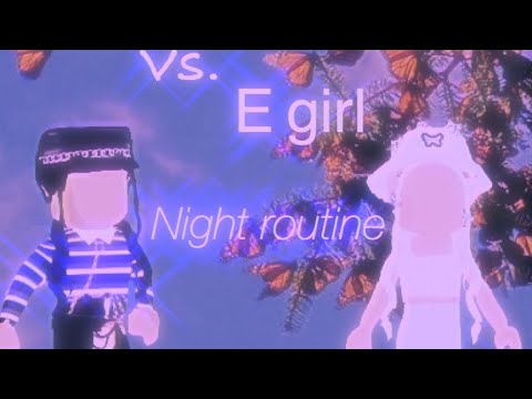 Egirl vs Softgirl night routines| axya