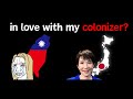 Why Taiwan Loves Japan Who Colonized Them
