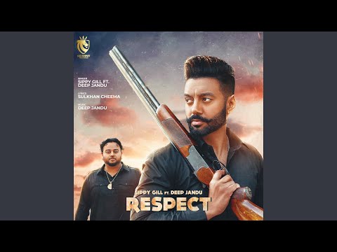 Respect (feat. Deep Jandu)