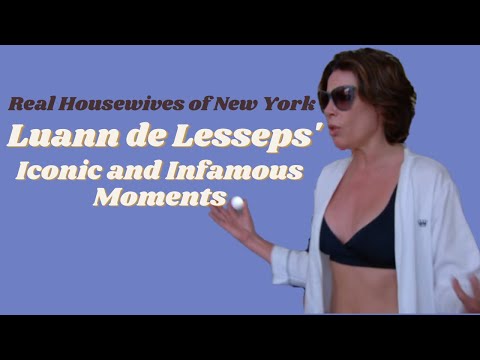 Luann de Lesseps' Iconic and Infamous Moments