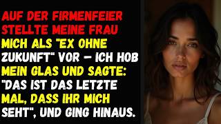 Auf der Firmenfeier stellte meine Frau mich als "Ex ohne Zukunft" vor – ich hob mein Glas und sagte