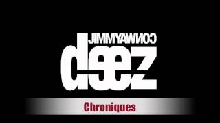 Deez aka Jimmy Conway - Chroniques (beat Al'Tarba)