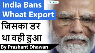 India Bans Wheat Export to all countries in the wo