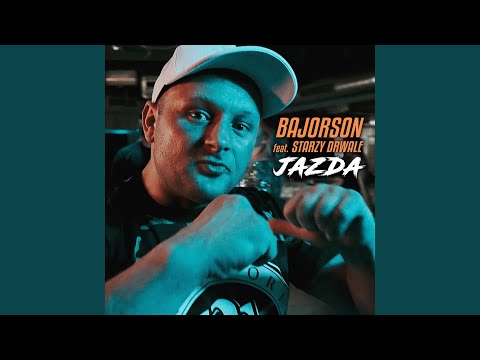Jazda (feat. Starzy Drwale)