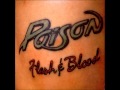 Poison Flesh & Blood - Poor Boy Blues