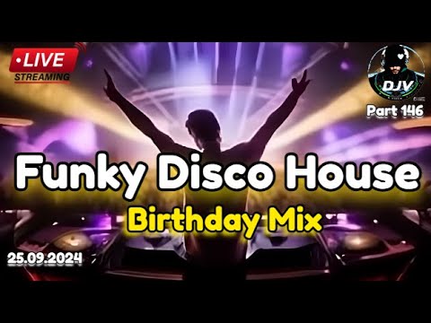 Funky Disco House DJ Mix 🔥Best New Music🔥| Positive LOVE VIBES Energy