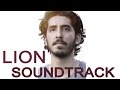 LION SOUNDTRACK 2016 A Long Way Home Main Theme ᴴᴰ