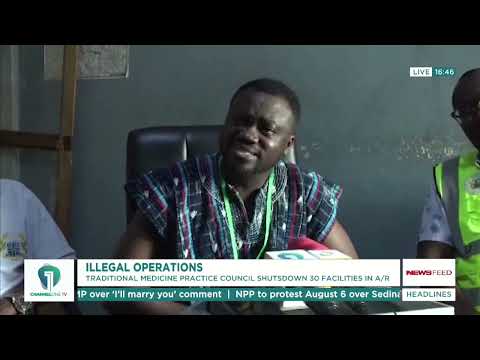 Ashanti Herbal Clinics Closed as Council Cracks Down on Illegal Practitioners