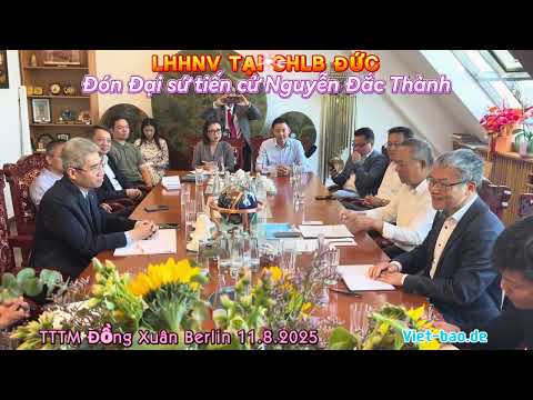 LHHNV TẠI CHLB ĐỨC ĐÓN ĐẠI SỨ TIẾN CỬ NGUYỄN ĐẮC THÀNH