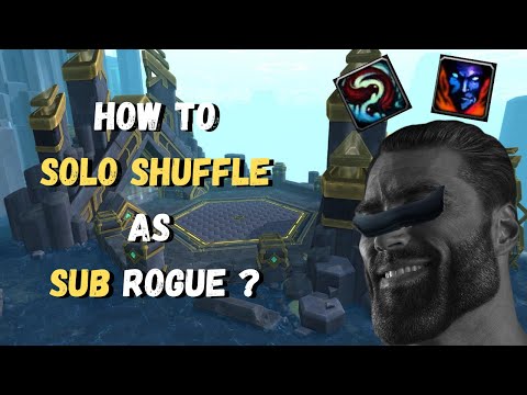 Sub Rogue Solo Shuffle Breakdown! - Pt. 2