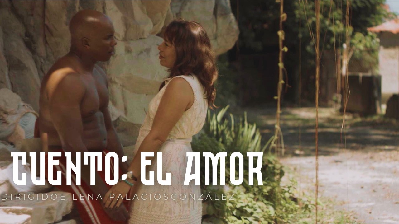 CUENTO: EL AMOR