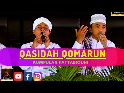 Kumpulan Fattabiouni - QASIDAH QOMARUN