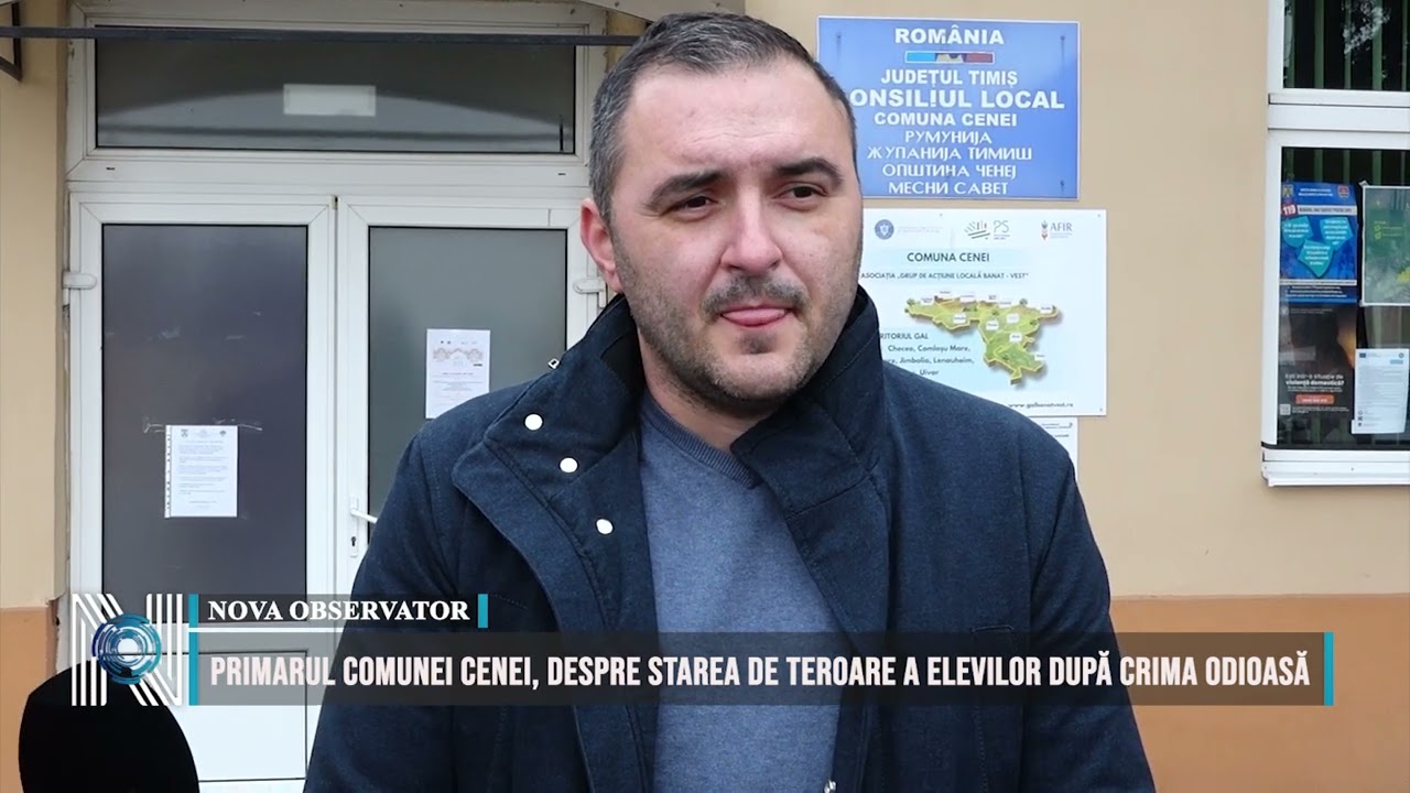 PRIMARUL COMUNEI CENEI, DESPRE STAREA DE TEROARE A ELEVILOR DUPĂ CRIMA ODIOASĂ