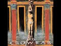 CROWBAR Crowbar 1993 Full Album