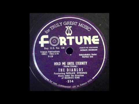 The Diablos - Hold Me Until Eternity 78 rpm!