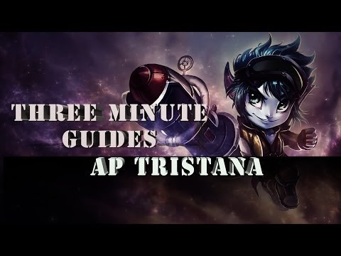 AP tristana S4- Three minute Guides