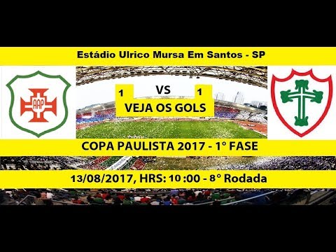 COPA PAULISTA 2017 PORTUGUESA SANTISTA-SP 1 X 1 PORTUGUESA-SP
