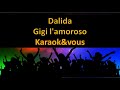 Karaoké Dalida - Gigi l'amoroso
