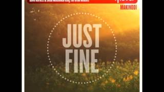 SMI Feat. Shea Soul - Just Fine (David Harness Yourself Remix)